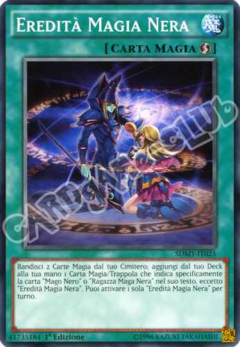 SDMY-IT025 Eredita' Magia Nera comune 1a edizione (IT) -NEAR MINT-