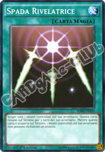 SDMY-IT029 Spada Rivelatrice comune 1a edizione (IT) -NEAR MINT-