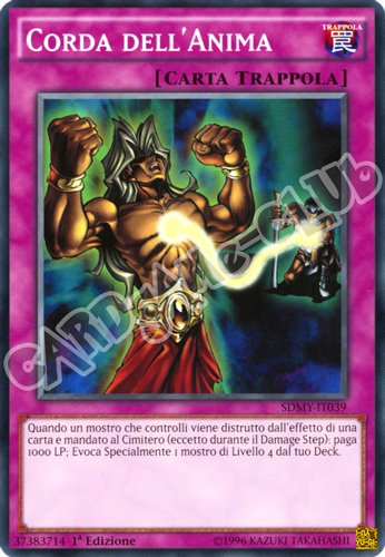 SDMY-IT039 Corda dell'Anima comune 1a edizione (IT) -NEAR MINT-