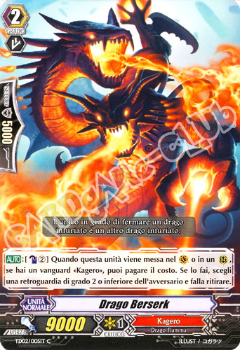 TD02-IT005 Drago Berserk comune normale (IT) -NEAR MINT-