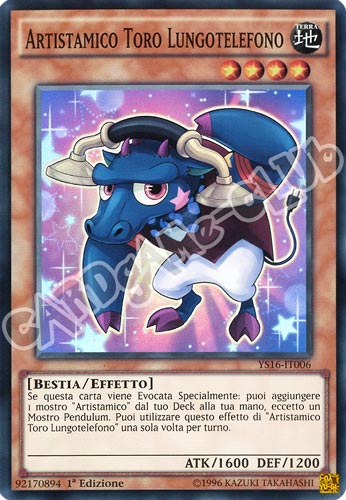 YS16-IT006 Artistamico Toro Lungotelefono super rara 1a Edizione (IT) -NEAR MINT-
