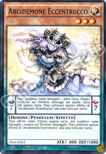 YS16-IT015 Arcidemone Eccentrucco comune 1a Edizione (IT) -NEAR MINT-