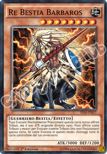 YS16-IT017 Re Bestia Barbaros comune 1a Edizione (IT) -NEAR MINT-