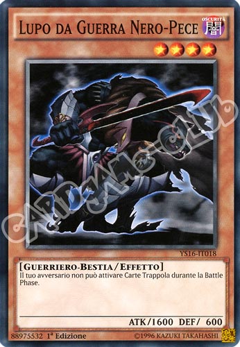 YS16-IT018 Lupo da Guerra Nero-Pece comune 1a Edizione (IT) -NEAR MINT-