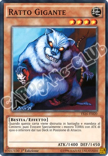 YS16-IT020 Ratto Gigante comune 1a Edizione (IT) -NEAR MINT-