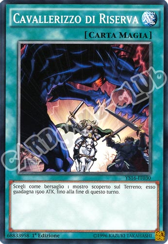 YS16-IT030 Cavallerizzo di Riserva comune 1a Edizione (IT) -NEAR MINT-