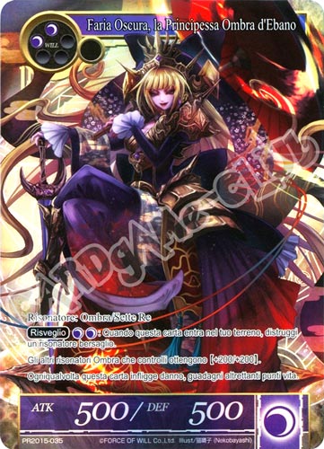 2015-IT035 Faria Oscura, la Principessa Ombra d'Ebano rara foil (IT) -NEAR MINT-