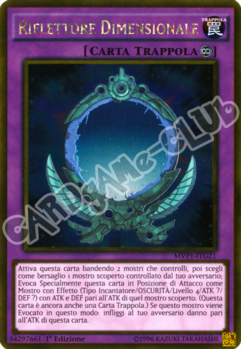 MVP1-ITG21 Riflettore Dimensionale rara oro 1a Edizione (IT) -NEAR MINT-