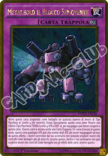 MVP1-ITG30 Metalhold il Blocco Semovente rara oro 1a Edizione (IT) -NEAR MINT-