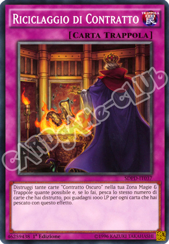Dominazione Pendulum SDPD-IT037 Riciclaggio di Contratto comune 1a edizione (IT) -NEAR MINT-