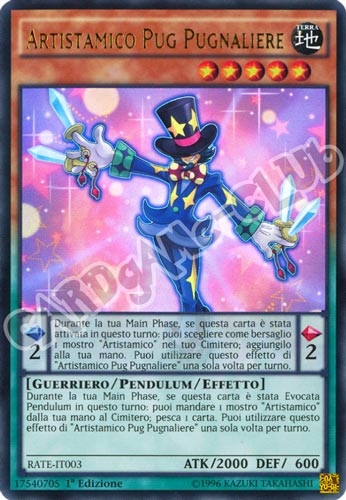 RATE-IT003 Artistamico Pug Pugnaliere ultra rara 1a Edizione (IT) -NEAR MINT-