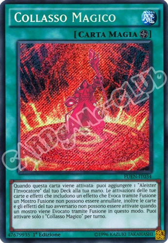 FUEN-IT034 Collasso Magico rara segreta 1a edizione (IT) -NEAR MINT-