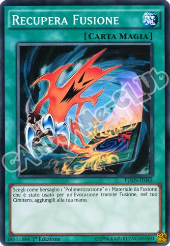 FUEN-IT043 Recupera Fusione super rara 1a edizione (IT) -NEAR MINT-