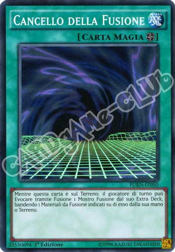 FUEN-IT050 Cancello della Fusione super rara 1a edizione (IT) -NEAR MINT-
