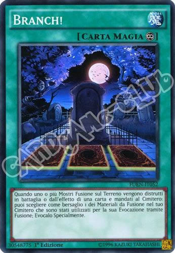 FUEN-IT052 Branch! super rara 1a edizione (IT) -NEAR MINT-