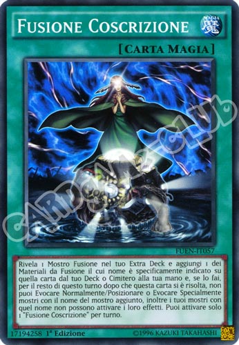FUEN-IT057 Fusione Coscrizione super rara 1a edizione (IT) -NEAR MINT-