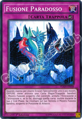 FUEN-IT058 Fusione Paradosso super rara 1a edizione (IT) -NEAR MINT-