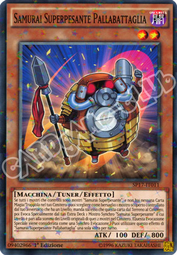 SP17-IT011 Samurai Superpesante Pallabattaglia comune starfoil 1a edizione (IT) -NEAR MINT-