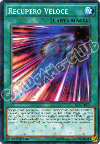 SP17-IT048 Recupero Veloce comune starfoil 1a edizione (IT) -NEAR MINT-