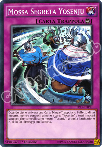 SP17-IT050 Mossa Segreta Yosenju comune 1a edizione (IT) -NEAR MINT-