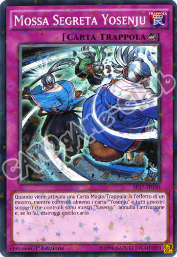 SP17-IT050 Mossa Segreta Yosenju comune starfoil 1a edizione (IT) -NEAR MINT-