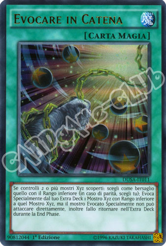 DUSA-IT011 Evocare in Catena ultra rara 1a Edizione (IT) -NEAR MINT-