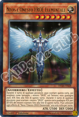 DUSA-IT028 Neos L'Onesto' EROE Elementale ultra rara 1a Edizione (IT) -NEAR MINT-