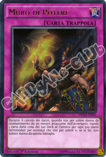 DUSA-IT033 Muro del Potere ultra rara 1a Edizione (IT) -NEAR MINT-