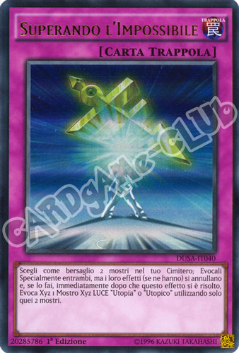 DUSA-IT040 Superando L'Impossibile ultra rara 1a Edizione (IT) -NEAR MINT-