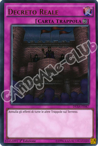 DUSA-IT047 Decreto Reale ultra rara 1a Edizione (IT) -NEAR MINT-