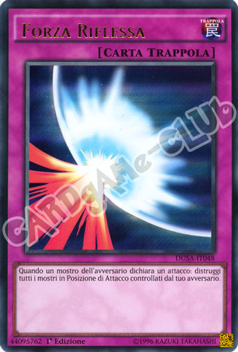 DUSA-IT048 Forza Riflessa ultra rara 1a Edizione (IT) -NEAR MINT-