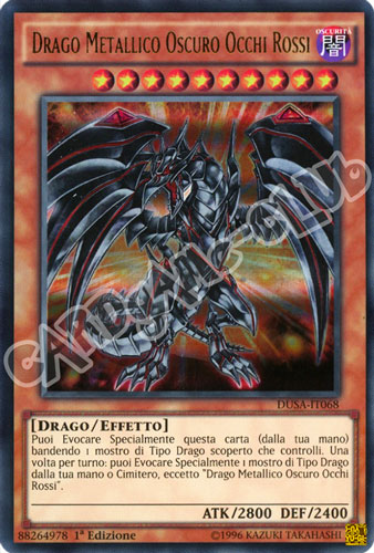 DUSA-IT068 Drago Metallico Oscuro Occhi Rossi ultra rara 1a Edizione (IT) -NEAR MINT-
