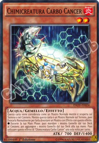 INOV-IT024 Chimicreatura Carbo Cancer comune 1a Edizione (IT) -NEAR MINT-