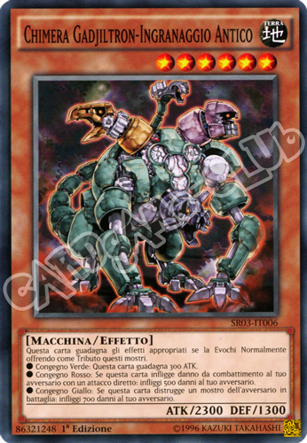 SR03-IT006 Chimera Gadjiltron-Ingranaggio Antico comune 1a Edizione (IT) -NEAR MINT-