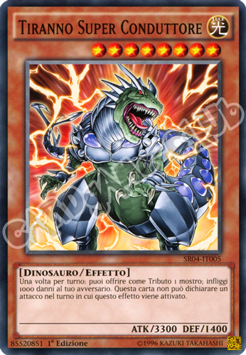 SR04-IT005 Tiranno Super Conduttore comune 1a Edizione (IT) -NEAR MINT-