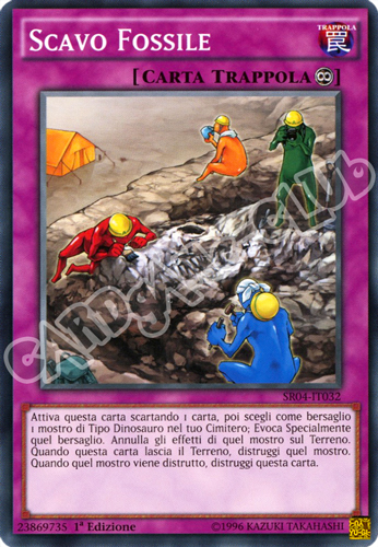 SR04-IT032 Scavo Fossile comune 1a Edizione (IT) -NEAR MINT-