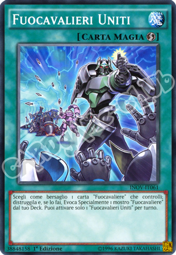 INOV-IT061 Fuocavalieri Uniti comune 1a Edizione (IT) -NEAR MINT-