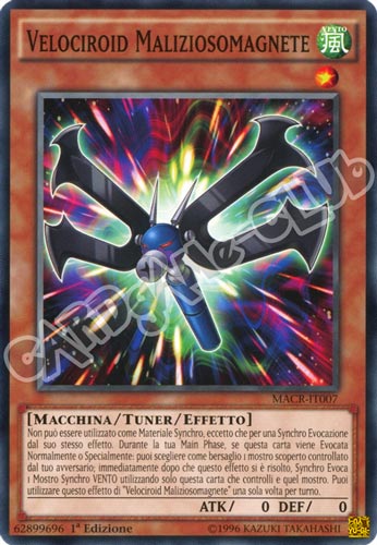MACR-IT007 Velociroid Maliziosomagnete comune 1a Edizione (IT) -NEAR MINT-