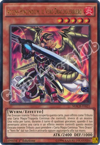 MACR-IT021 Accens Hincendium, il Vero Dracoguerriero ultra rara 1a Edizione (IT) -NEAR MINT-