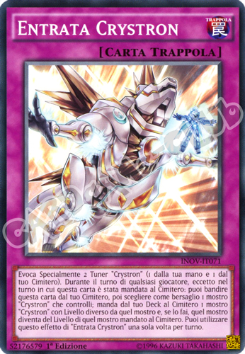 INOV-IT071 Entrata Crystron comune 1a Edizione (IT) -NEAR MINT-