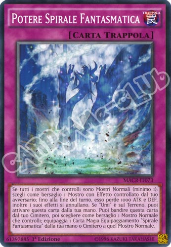 MACR-IT073 Potere Spirale Fantasmatica comune 1a Edizione (IT) -NEAR MINT-