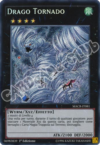 MACR-IT081 Drago Tornado rara segreta 1a Edizione (IT) -NEAR MINT-