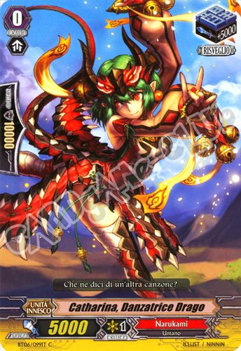 BT06-IT099 Catharina, Danzatrice Drago comune normale (IT) -NEAR MINT-