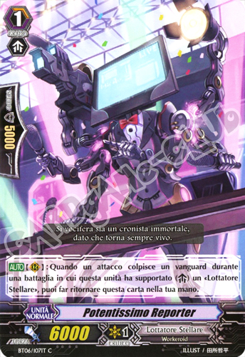 BT06-IT107 Potentissimo Reporter comune normale (IT) -NEAR MINT-