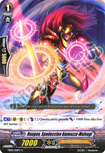 TD05-IT009 Haugan, Spadaccino Ammazza-Malvagi comune normale (IT) -NEAR MINT-