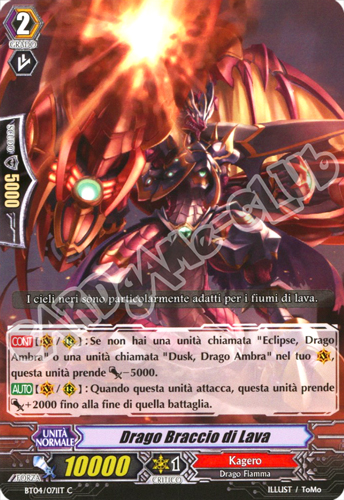 BT04-IT071 Drago Braccio di Lava comune normale (IT) -NEAR MINT-