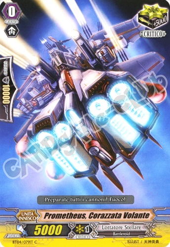 BT04-IT079 Prometheus, Corazzata Volante comune normale (IT) -NEAR MINT-