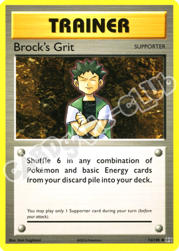 074 / 108 Brock's Grit non comune normale (EN) -NEAR MINT-