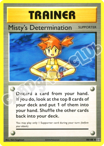 080 / 108 Misty's Determination non comune normale (EN) -NEAR MINT-