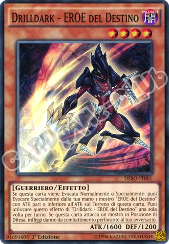 DESO-IT001 Drilldark - EROE del Destino super rara 1a Edizione (IT) -NEAR MINT-